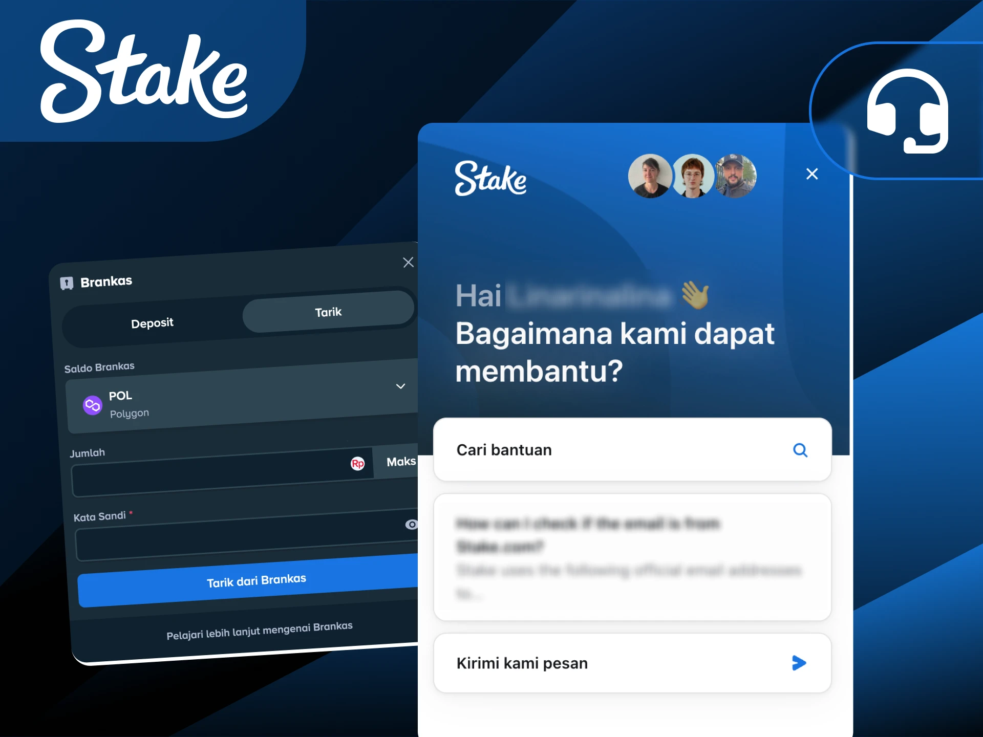 Hubungi layanan dukungan pelanggan Stake Indonesia jika butuh bantuan proses tarik dana.